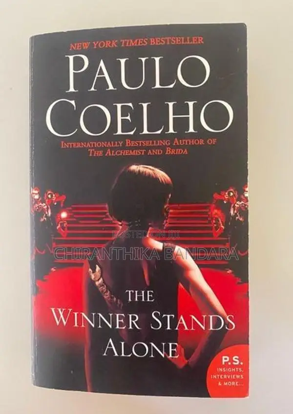 The Winner Stands Alone by Paulo Coelho