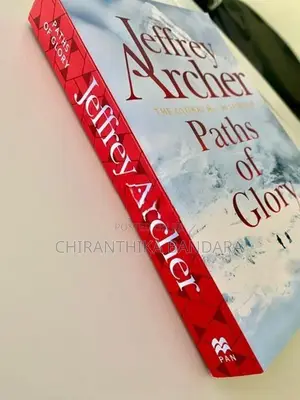 Paths of Glory by Jeffery Archer