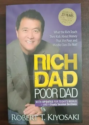 Rich Dad Poor by Robert T. Kiyosaki