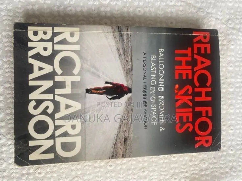 Reach For The Skies By Richard Branson